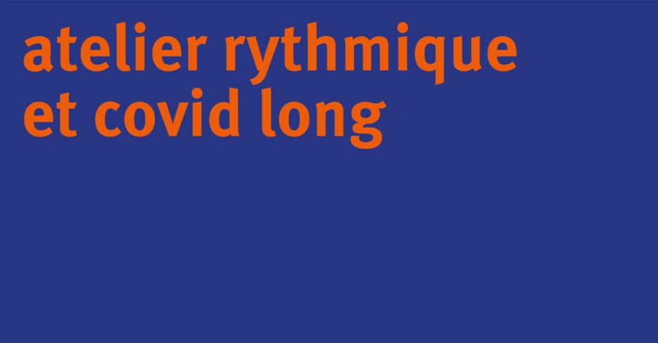 Rythmique et covid long