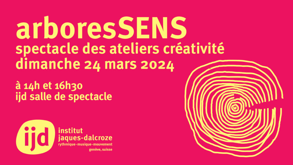 arboresSENS, spectacle ateliers créativité 24 mars 2024